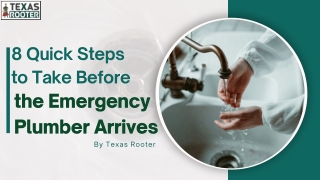 8 Quick Steps to Take Before the Emergency Plumber Arrives