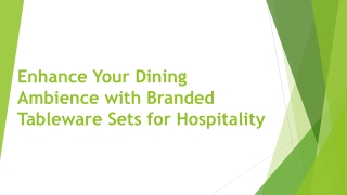 Enhance Your Dining Ambience with Branded Tableware Sets