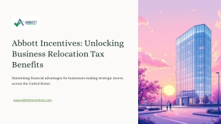 Abbott Incentives - Unlocking Business Relocation Tax Benefits
