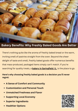 Bakery Benefits Why Freshly Baked Goods Are Better