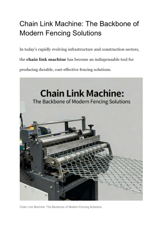 Chain Link Machine_ The Backbone of Modern Fencing Solutions