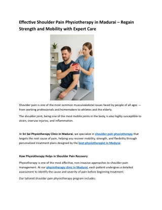 Effective Shoulder Pain Physiotherapy in Madurai – Regain Strength and Mobility