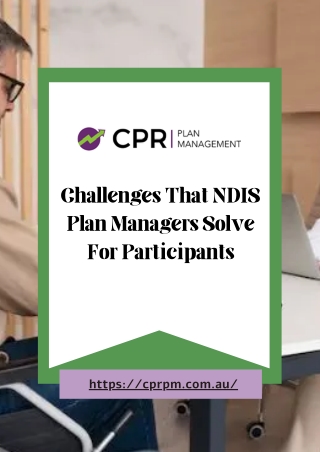 Challenges That NDIS Plan Managers Solve For Participants