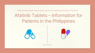 Afatinib Tablets Information for Patients in The Philippines