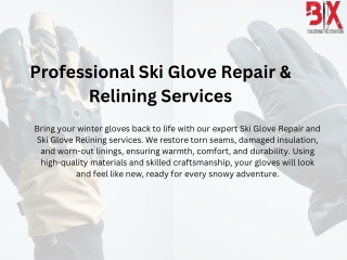 Professional Ski Glove Repair & Relining Services in Watford