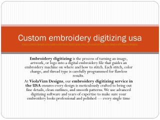 Custom embroidery digitizing usa