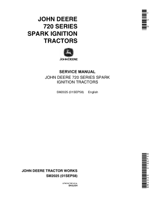 John Deere 720 Series SPARK IGNITION TRACTOR Service Repair Manual Instant Download (sm2025)