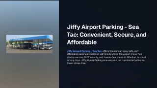 Jiffy Airport Parking - Sea Tac: Convenient, Secure, and Affordable
