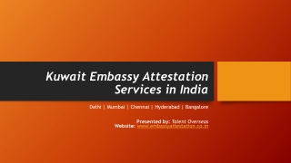 Kuwait Embassy Attestation Services in India