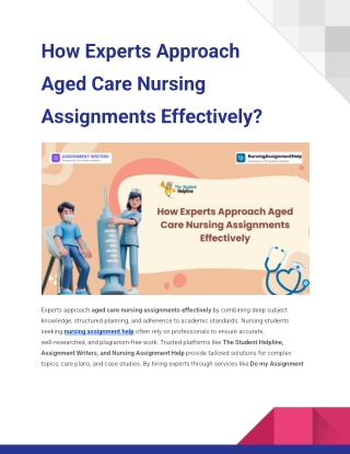 How Experts Approach Aged Care Nursing Assignments Effectively