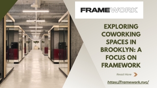 Exploring Coworking Spaces in Brooklyn A Focus on Framework
