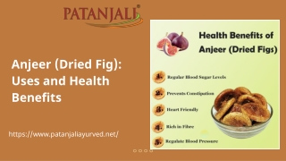 Anjeer (Dried Fig) Uses and Health Benefits