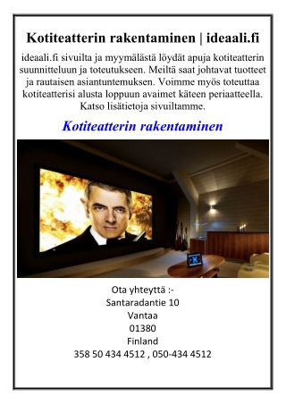 Kotiteatterin rakentaminen | ideaali.fi