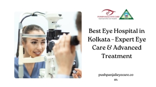 Best Eye Hospital in Kolkata – Expert Eye Care & Advanced Treatment