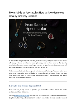 From Subtle to Spectacular: How to Style Gemstone Jewelry for Every Occasion