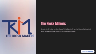 The Kiosk Makers