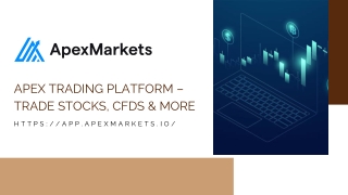 Experience Advanced Trading with Apex Trading Platform