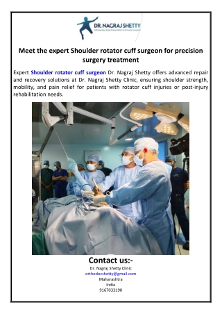 Meet the expert Shoulder rotator cuff surgeon for precision surgery treatment