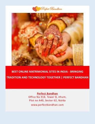 Best Online Matrimonial Sites in India - Bringing Tradition and Technology