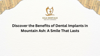 Discover the Benefits of Dental Implants in Mountain Ash A Smile That Lasts