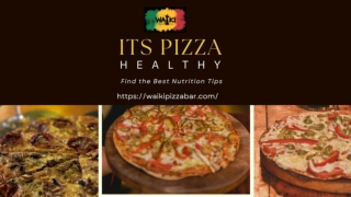 Is Pizza Healthy? Best & Tasty Nutrition Tips For You