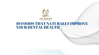 10 Foods That Naturally Improve Your Dental Health