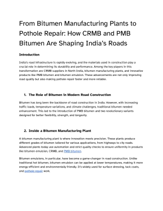 From Bitumen Manufacturing Plants to Pothole Repair_ How CRMB and PMB Bitumen Are Shaping India’s Roads