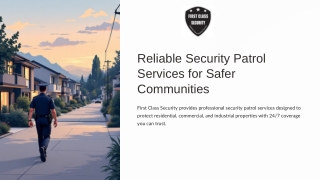 Reliable Security Patrol Services for Safer Communities