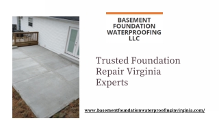 Trusted Foundation Repair Virginia Experts