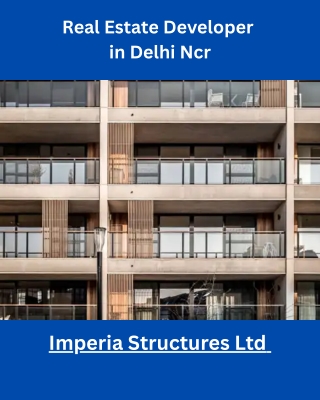 Real Estate Developer of Delhi Ncr