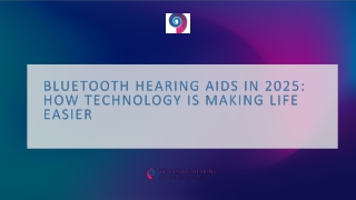 Bluetooth Hearing Aids in 2025 How Technology is Making Life EasierChoosing Between BTE and ITE Hearing Aids