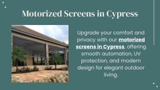 Motorized Screens in Cypress