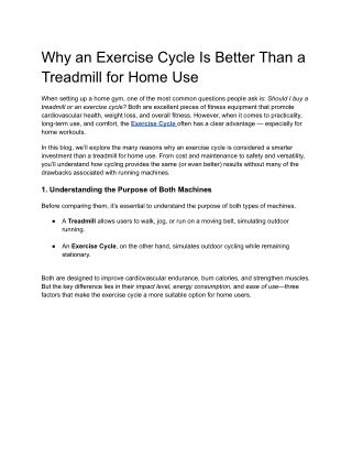 Why an Exercise Cycle Is Better Than a Treadmill for Home Use