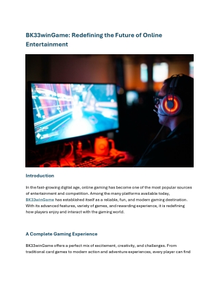 BK33winGame Redefining the Future of Online Entertainment
