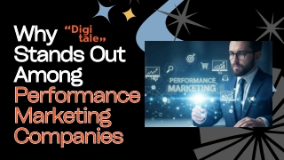 Why Digitale Stands Out Among Performance Marketing Companies
