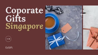 EzGift – Your Trusted Partner for Corporate Gifts Wholesale in Singapore