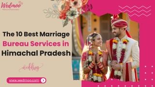 The 10 Best Marriage Bureau Services in Himachal Pradesh