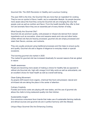 Gourmet Oils_ The 2025 Revolution in Healthy and Luxurious Cooking