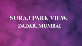 Suraj Park View At Shivaji Park | Luxury Flats In Dadar, Mumbai