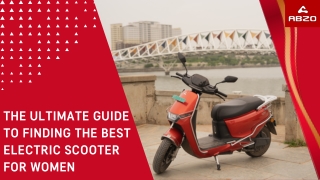 The Ultimate Guide to Finding the Best Electric Scooter for Women