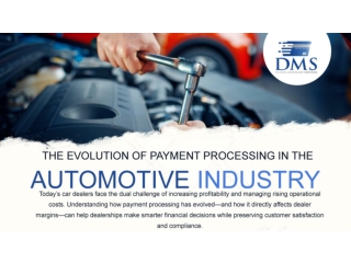 The Transformation of Automotive Payment Processing: Boost Profits with Dealer