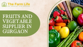 Best Fruits and Vegetable Supplier in Gurgaon