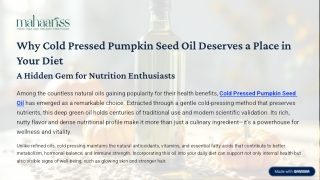 Why Cold Pressed Pumpkin Seed Oil Deserves a Place in Your Diet