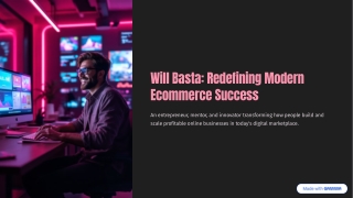 The Rise of Ecommerce Expert Will Basta