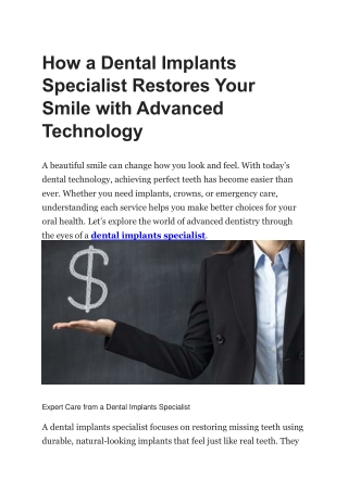 How a Dental Implants Specialist Restores Your Smile with Advanced Technology