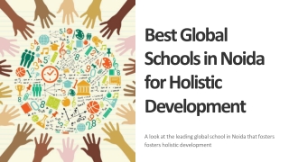 Best Global Schools in Noida for Holistic Development