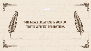 Why Kenza Creations is Your Go-To For Wedding Decorations