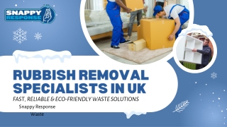 Rubbish Removal Specialists in UK – Snappy Response Waste