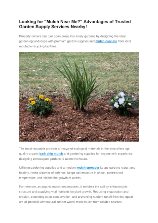 Looking for Mulch Near Me - Advantages of Trusted Garden Supply Services Nearby