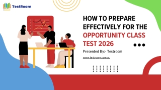 How to Prepare Effectively for the Opportunity Class Test 2026